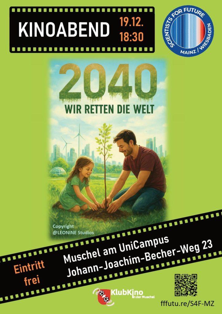 Auf dem Veranstaltungsplakat ist das Cover des Films 2040 - wir retten die Welt mit einem Vater und seiner Tochter zu sehen, die glücklich einen Baum im Grünen pflanzen. Im Horizont sieht man eine Skyline und idyllische Windenergieanlagen.